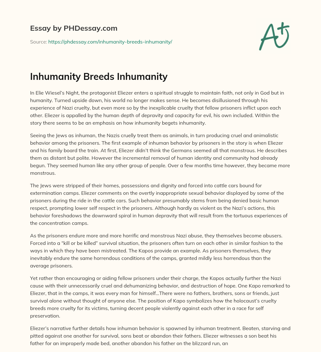 Inhumanity Breeds Inhumanity essay