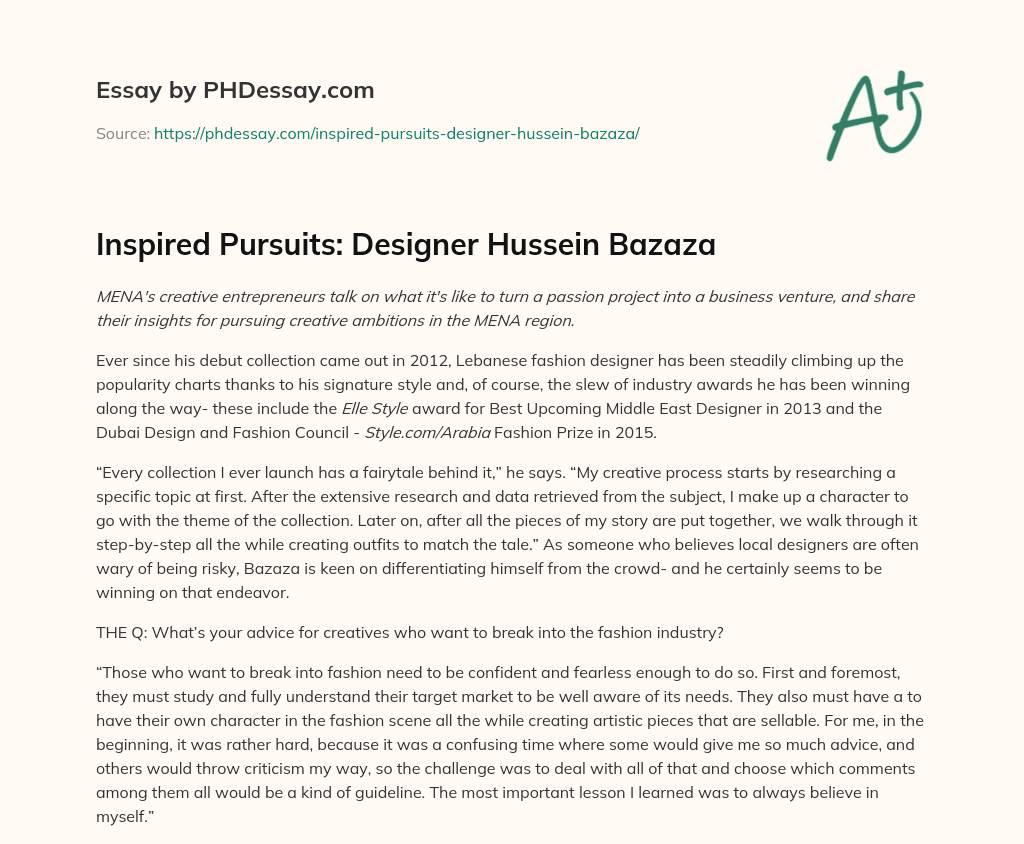 Inspired Pursuits: Designer Hussein Bazaza essay