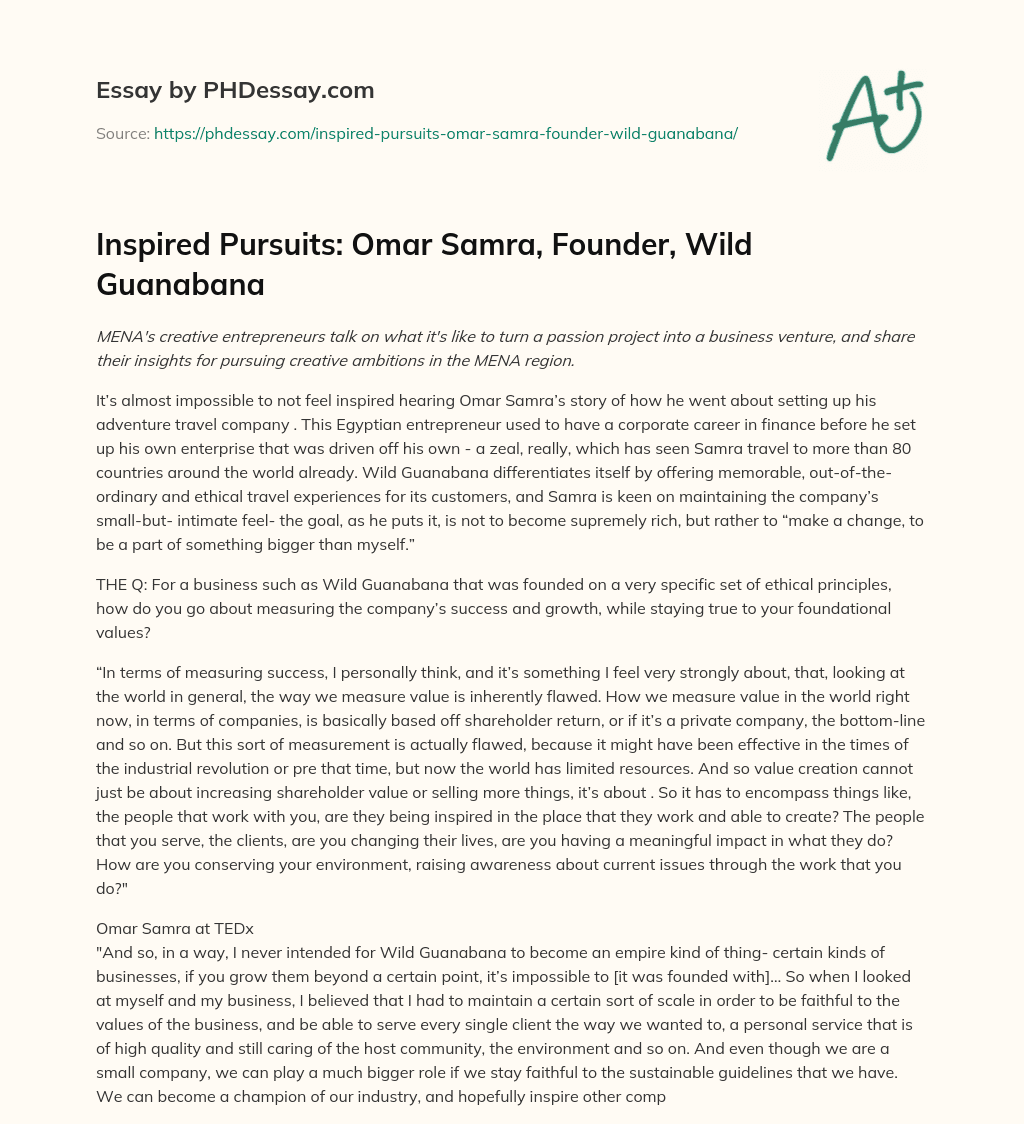 Inspired Pursuits: Omar Samra, Founder, Wild Guanabana essay