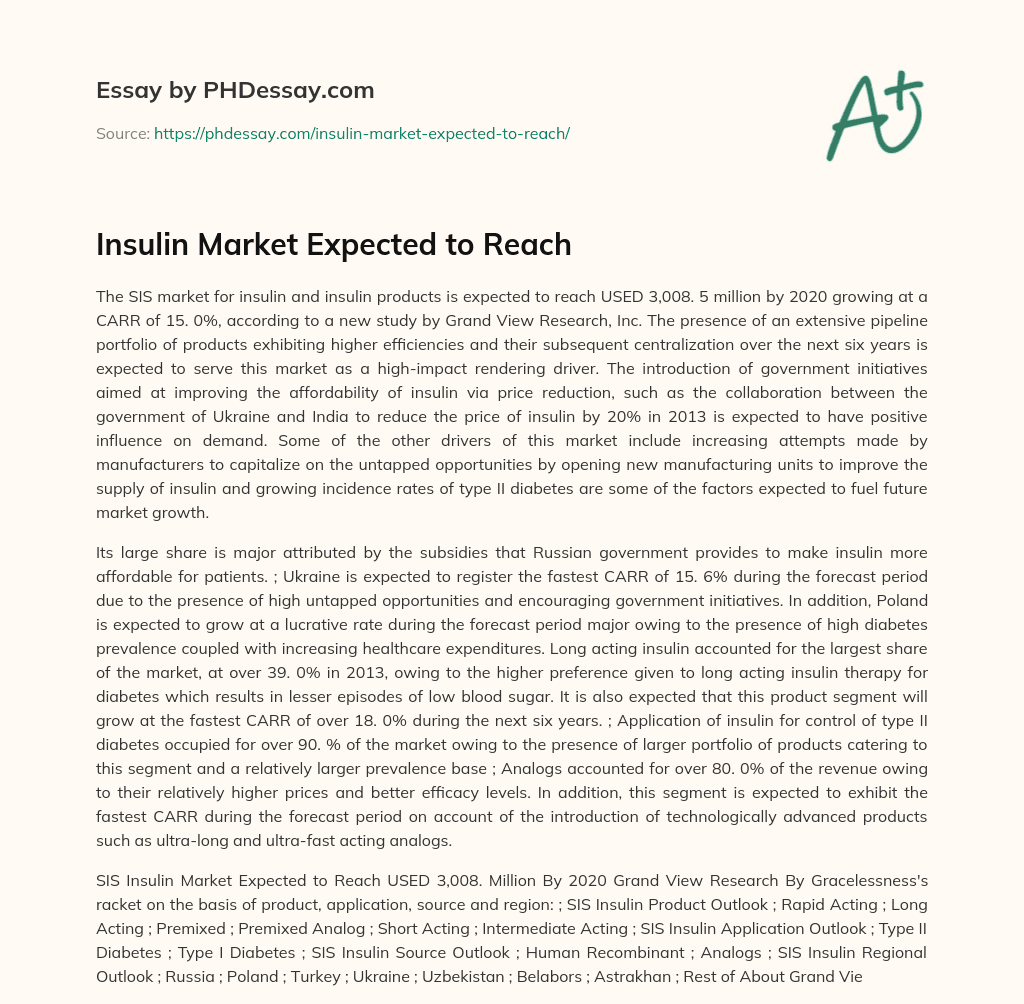 Insulin Market Expected to Reach essay