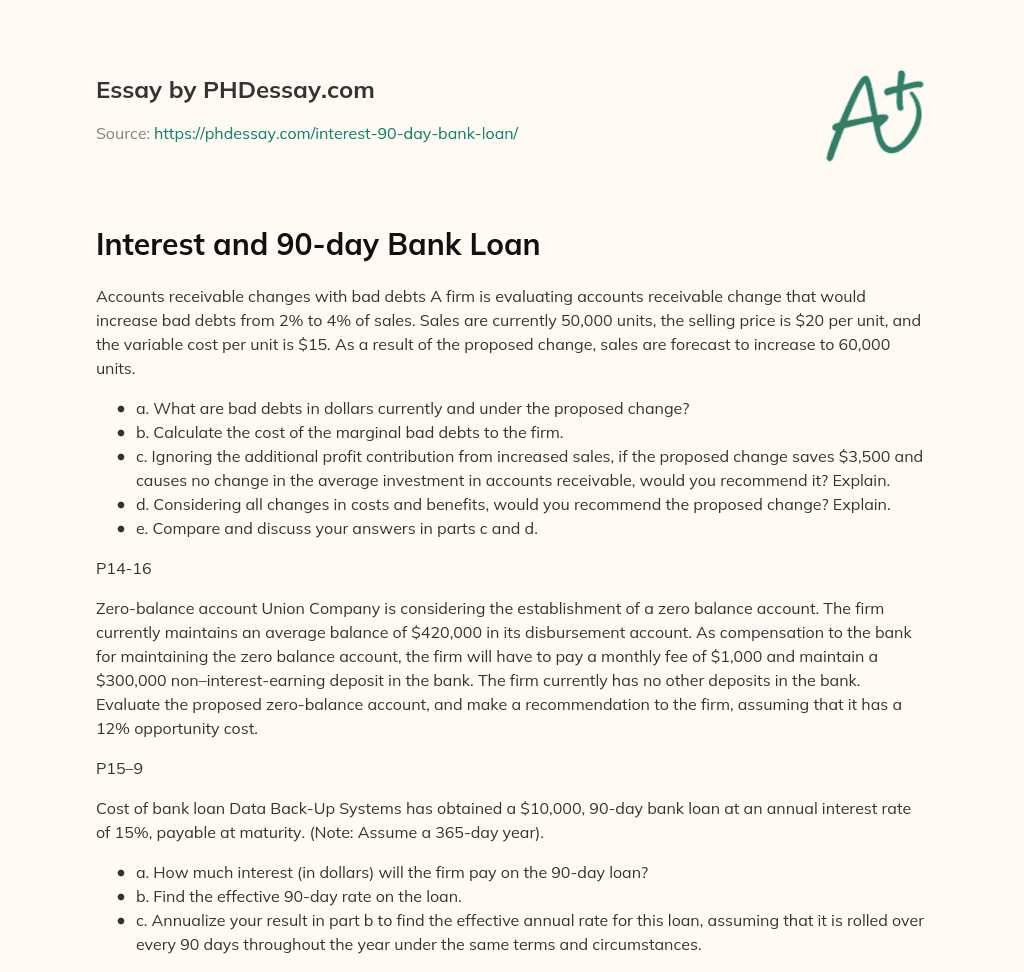 Interest and 90-day Bank Loan essay