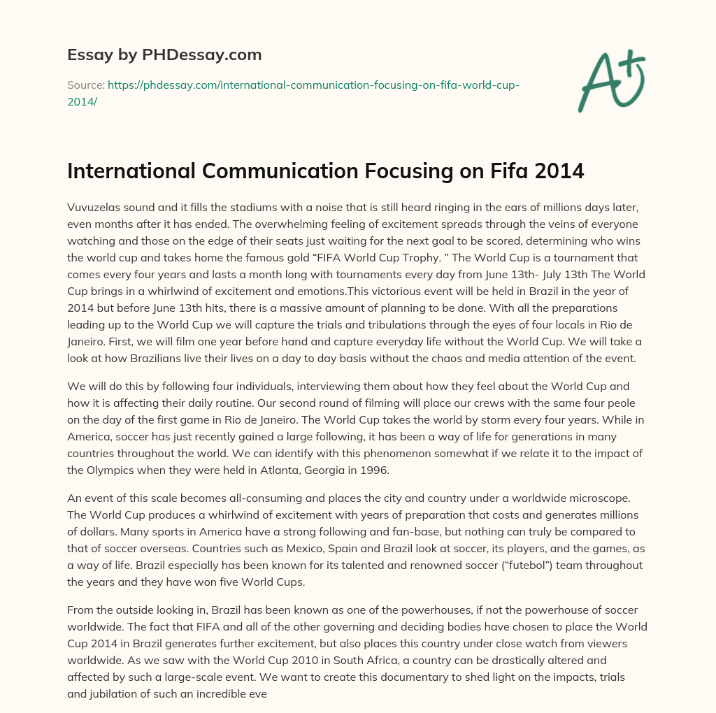 International Communication Focusing on Fifa 2014 essay