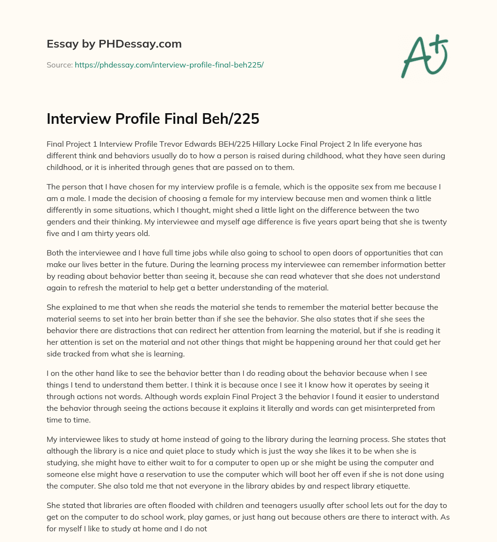 Interview Profile Final Beh/225 essay