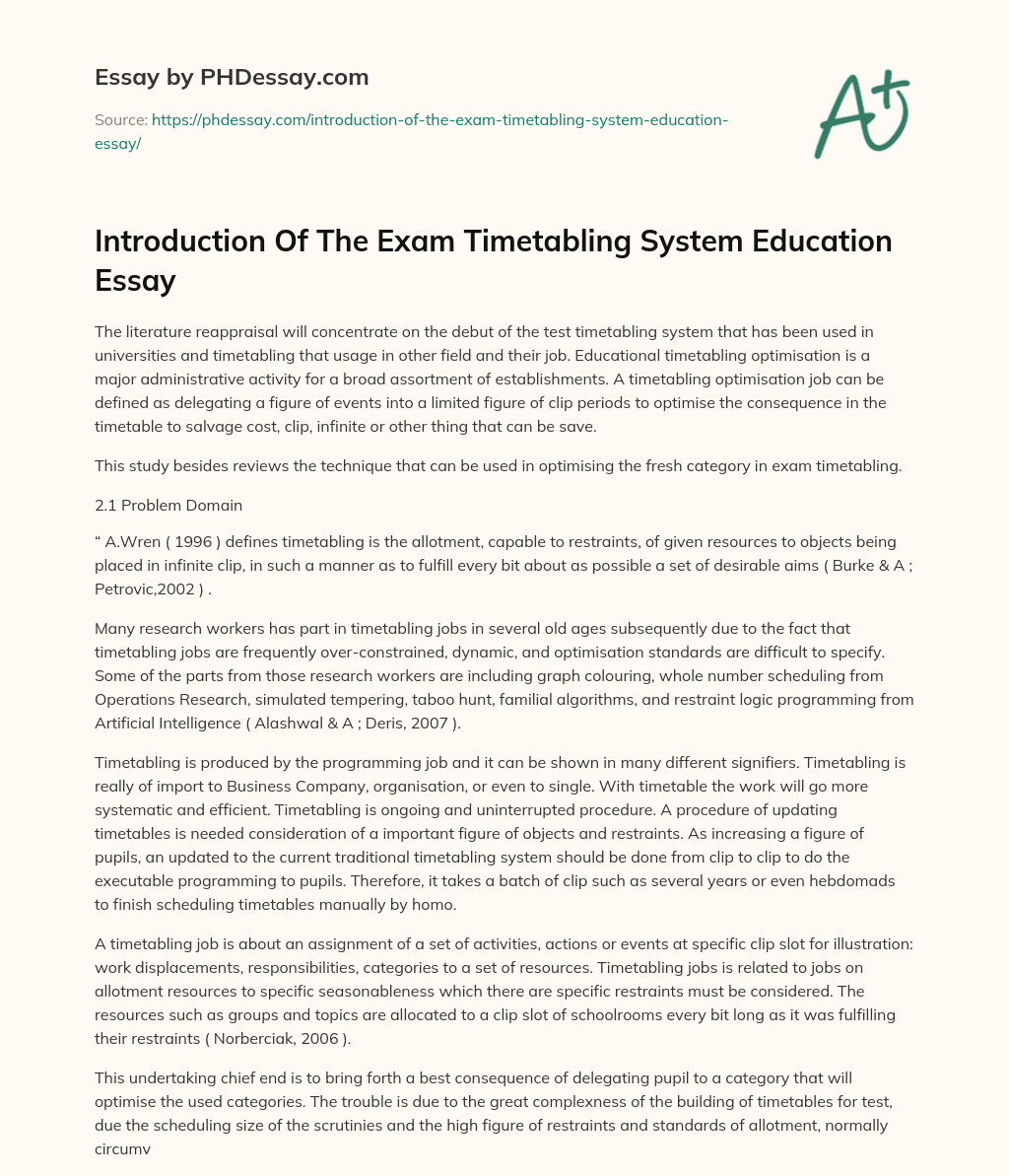 Introduction Of The Exam Timetabling System Education Essay essay