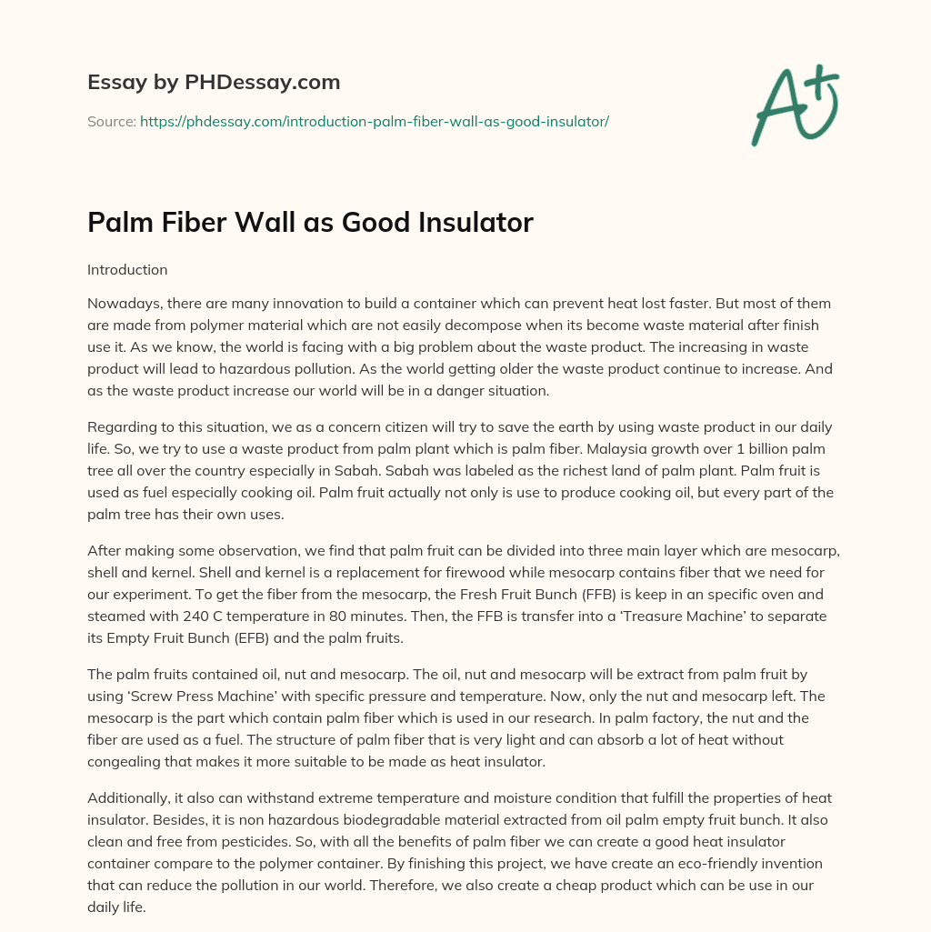 Palm Fiber Wall as Good Insulator essay