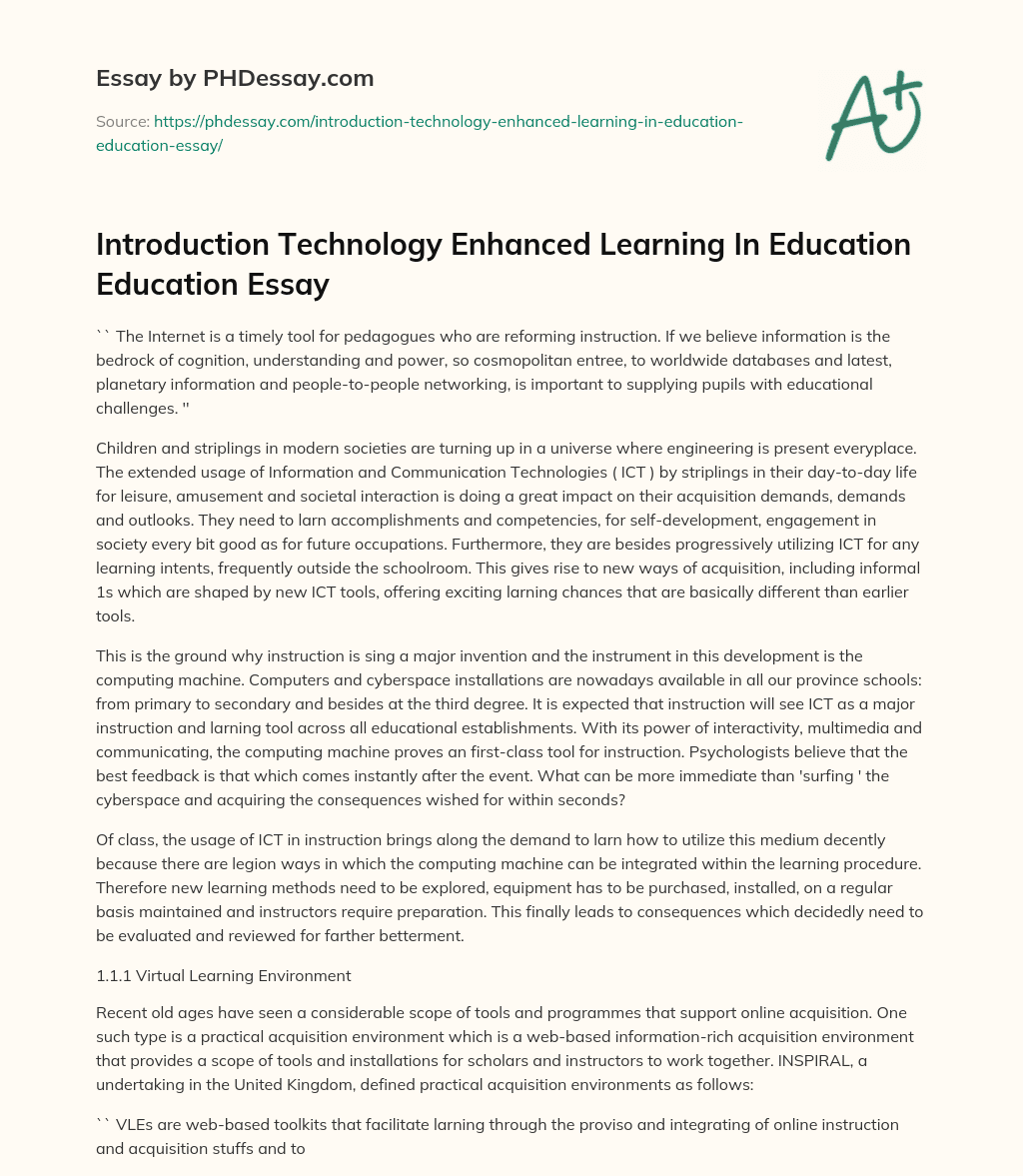 Introduction Technology Enhanced Learning In Education Education Essay essay