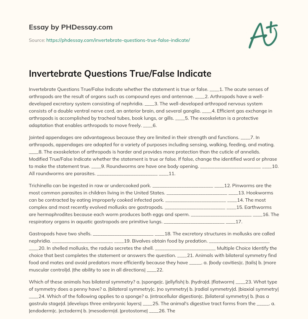 Invertebrate Questions True/False Indicate essay