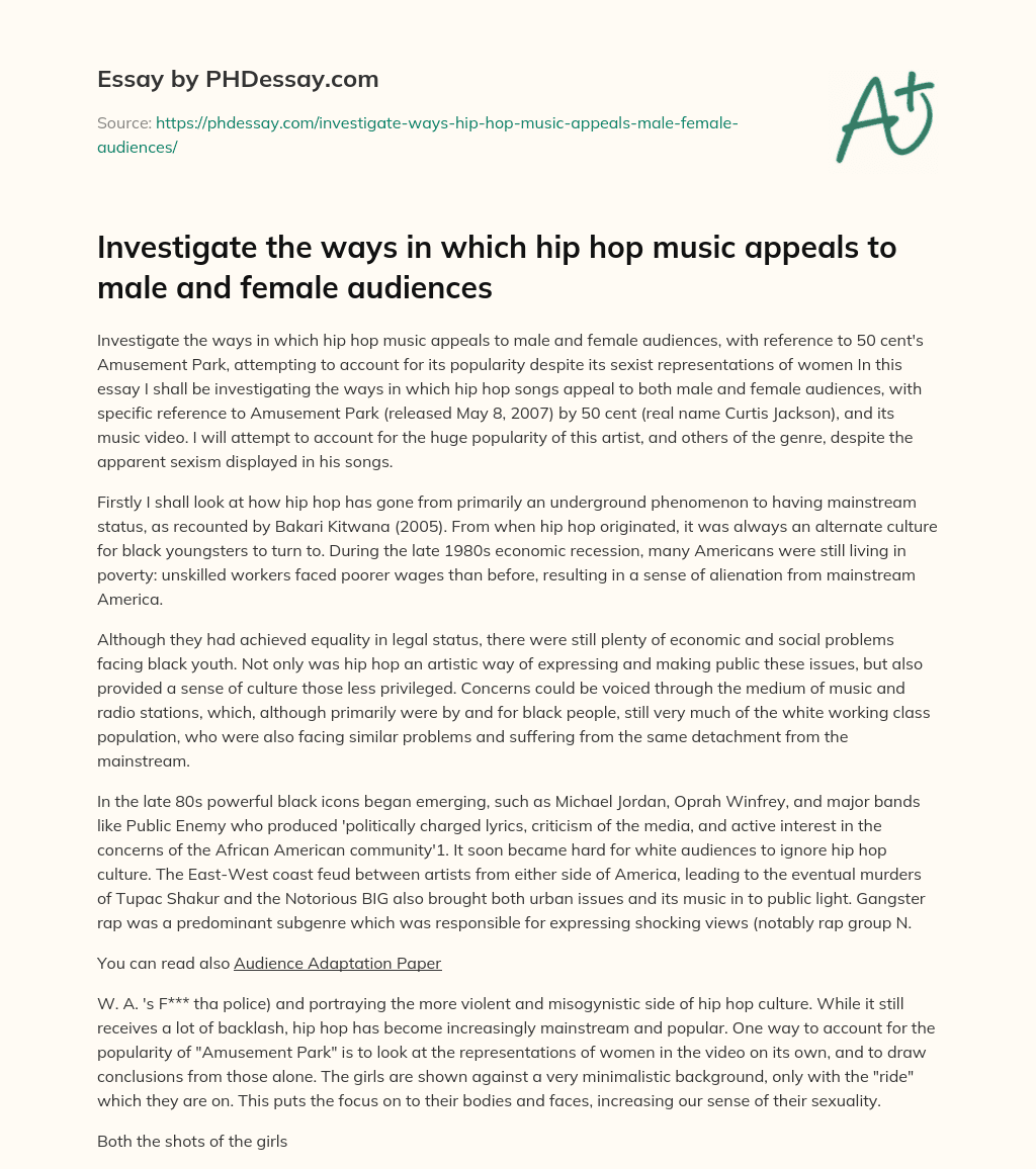 Investigate the ways in which hip hop music appeals to male and female audiences essay