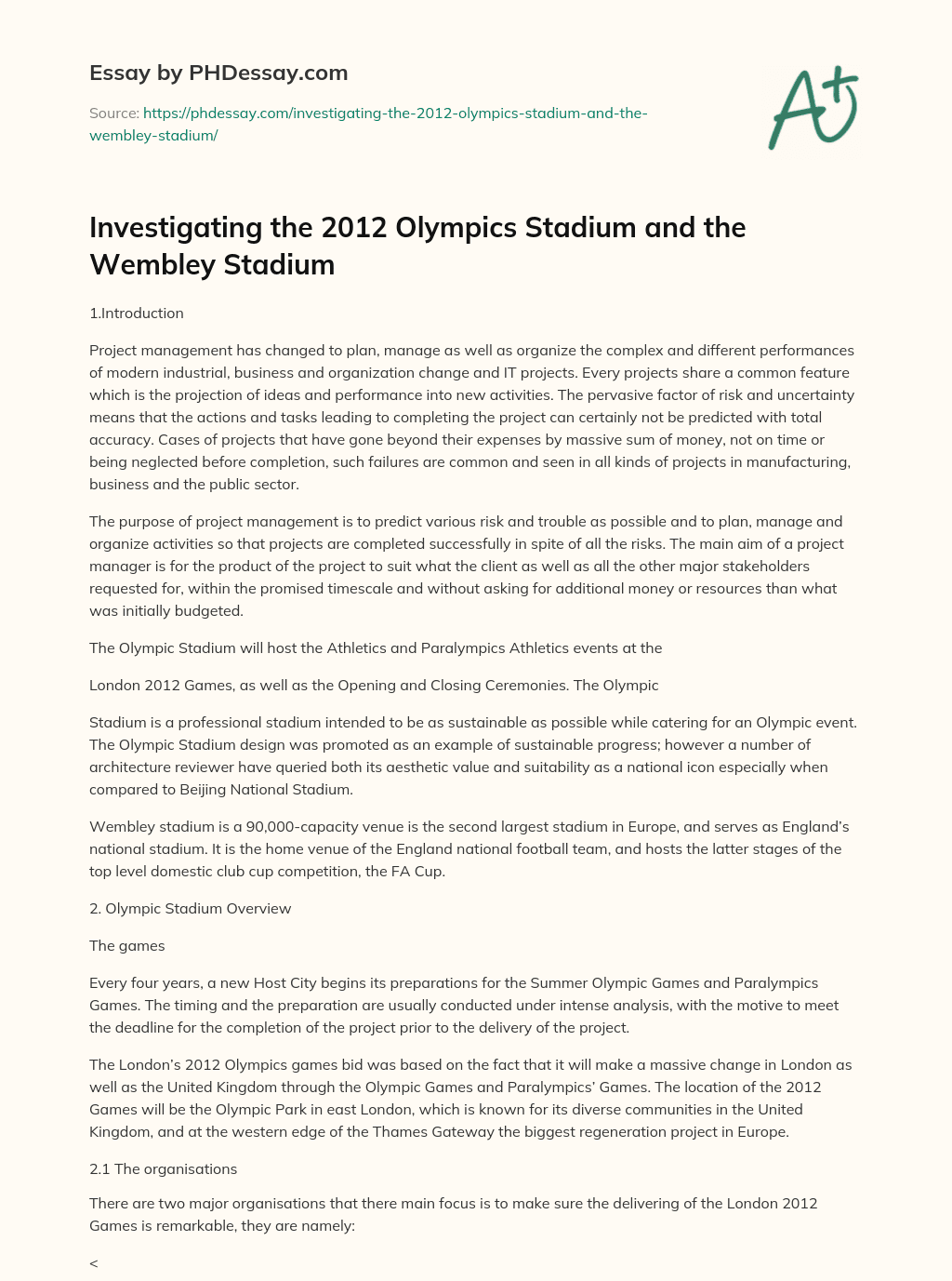 Investigating the 2012 Olympics Stadium and the Wembley Stadium essay