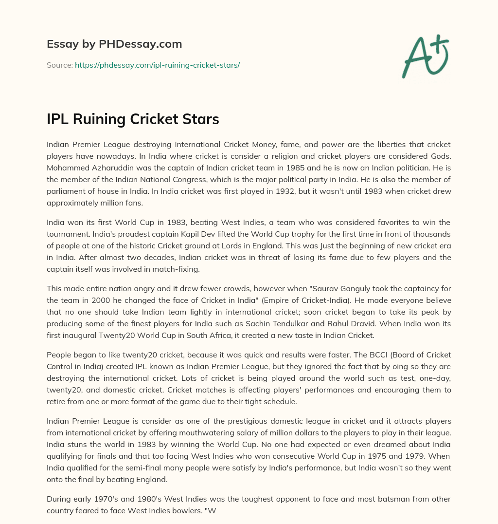 IPL Ruining Cricket Stars essay