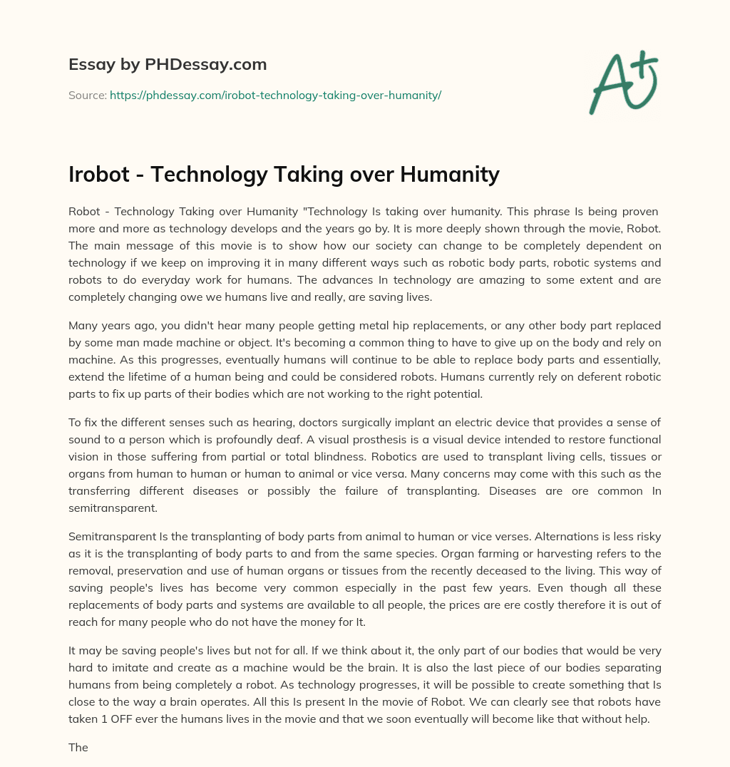Irobot – Technology Taking over Humanity essay