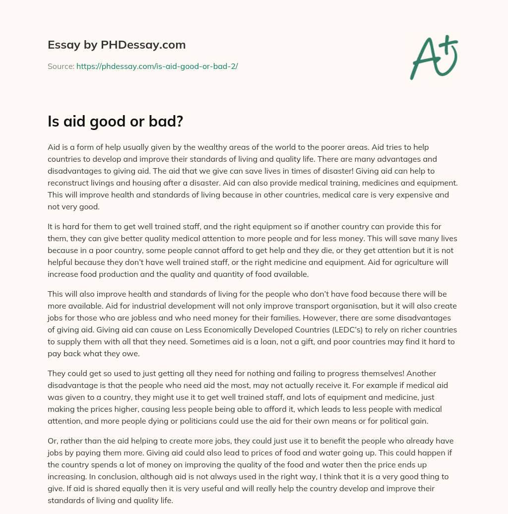Is aid good or bad? essay