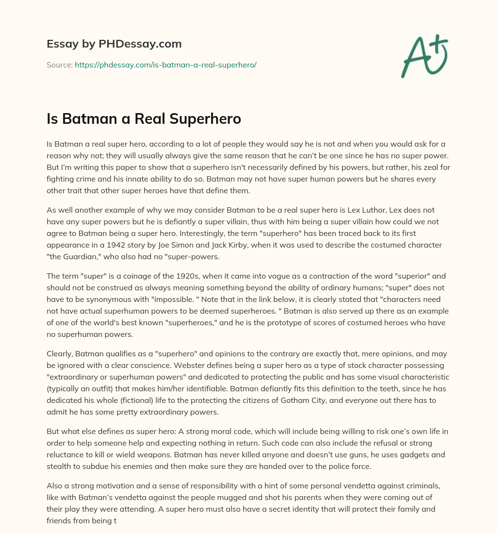 Is Batman a Real Superhero essay