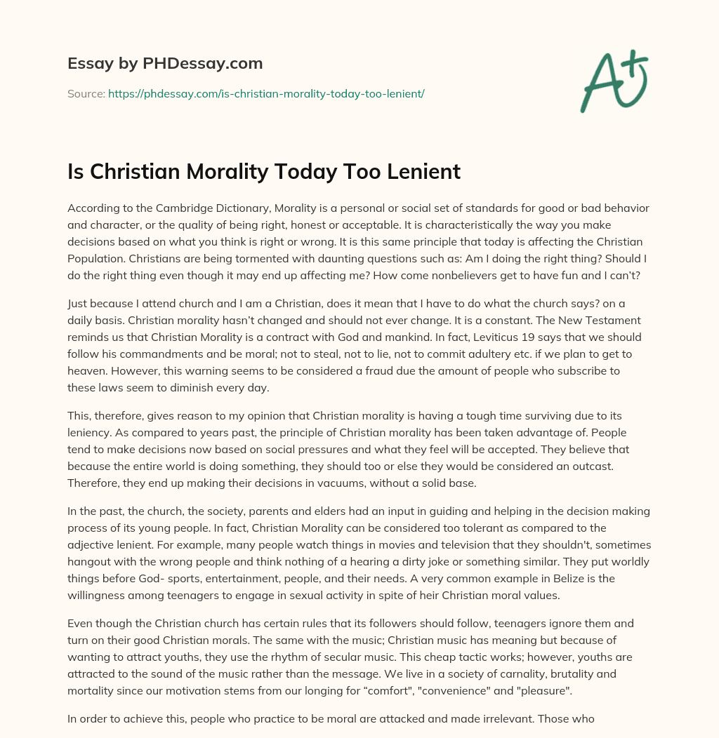 Is Christian Morality Today Too Lenient essay