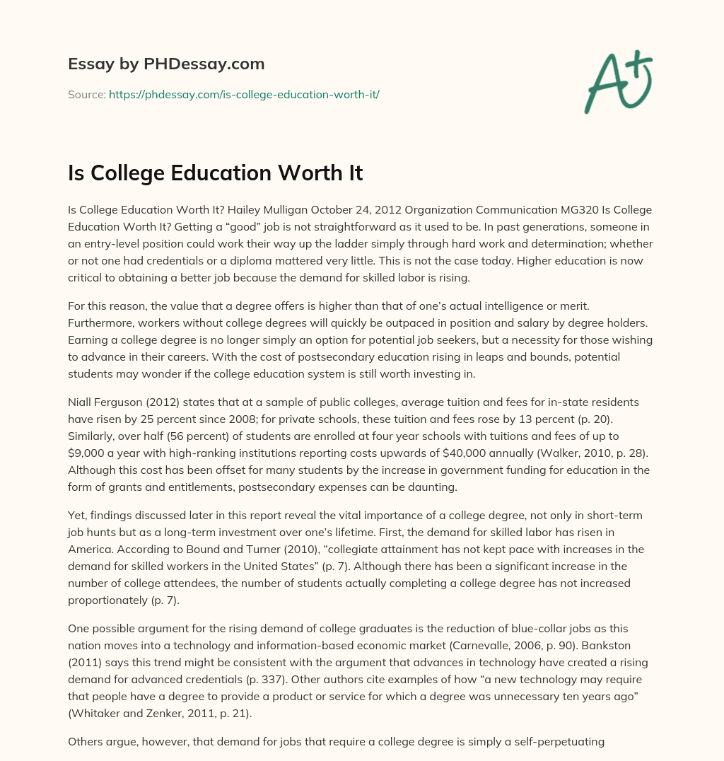 Is College Education Worth It essay