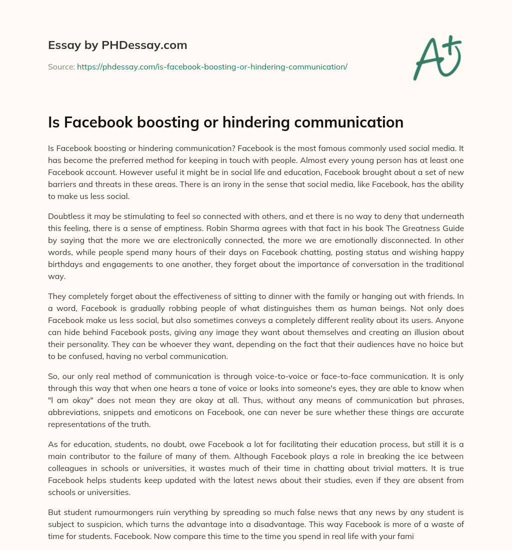 Is Facebook boosting or hindering communication essay