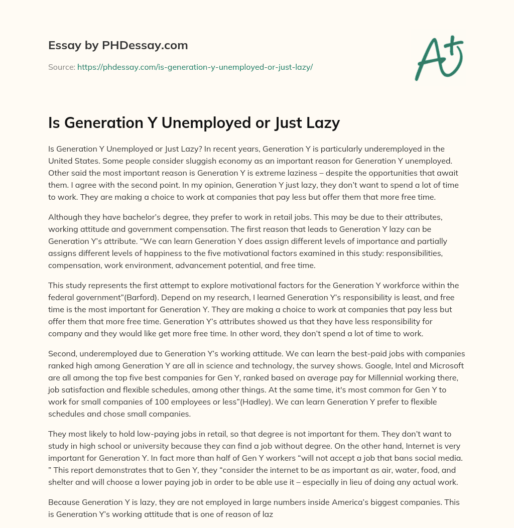 Is Generation Y Unemployed or Just Lazy essay