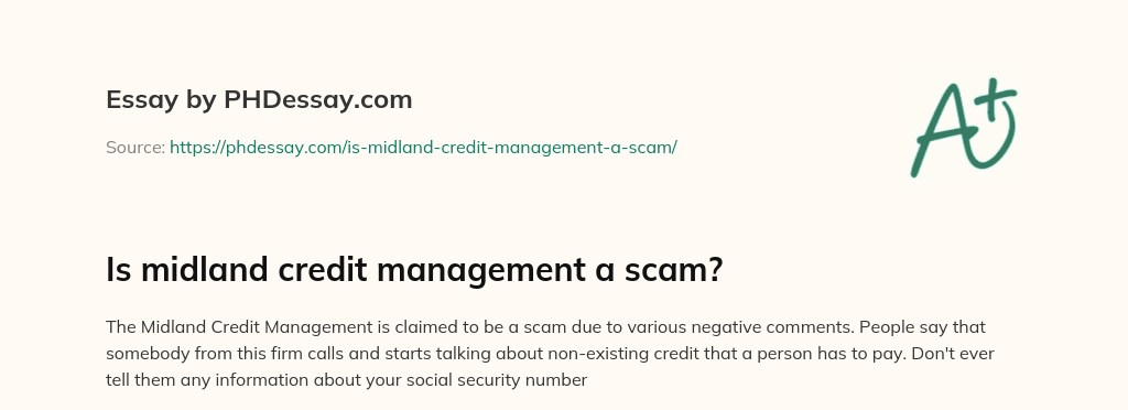 Is midland credit management a scam? essay