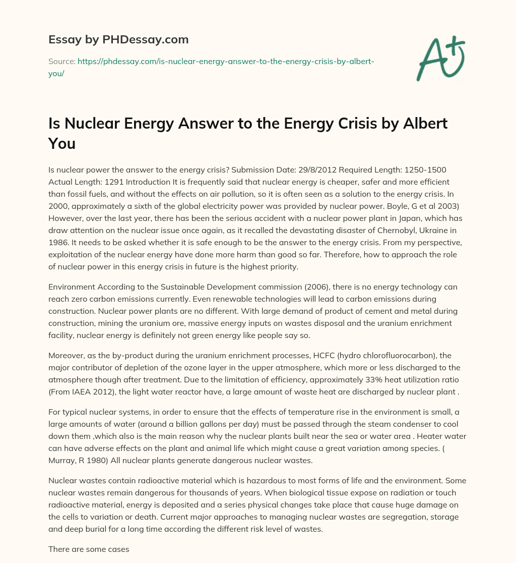 Is Nuclear Energy Answer to the Energy Crisis by Albert You essay