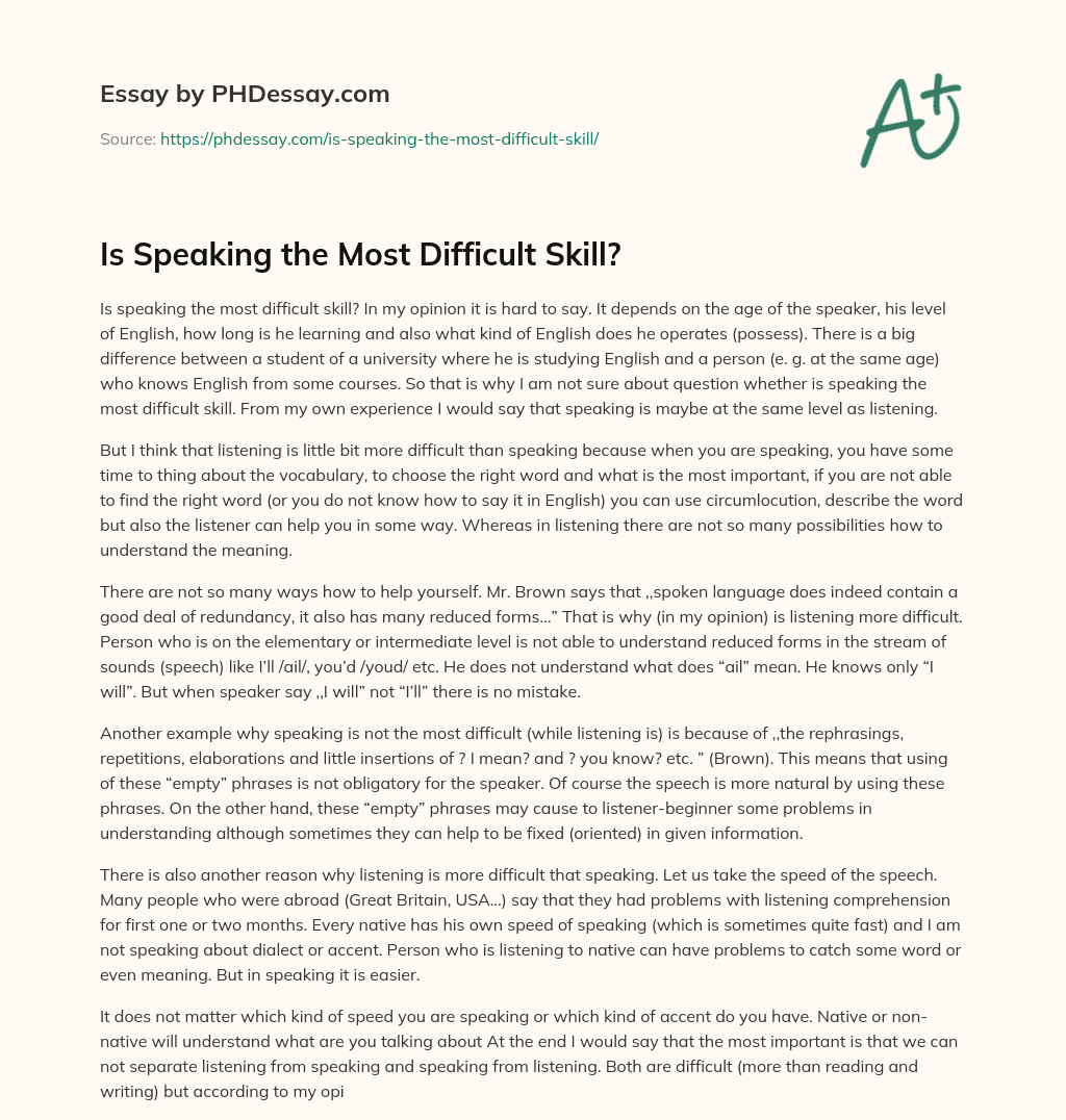 Is Speaking the Most Difficult Skill? essay