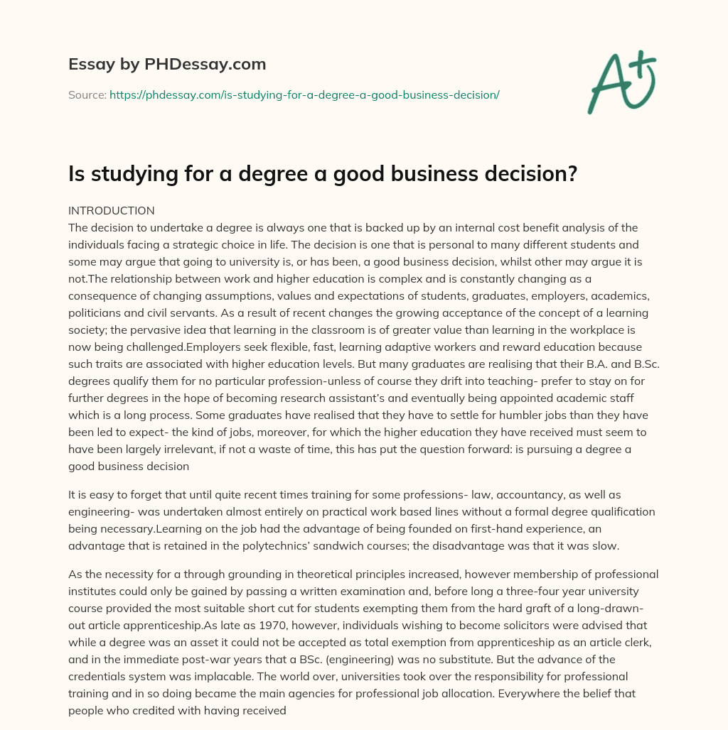 Is studying for a degree a good business decision? essay