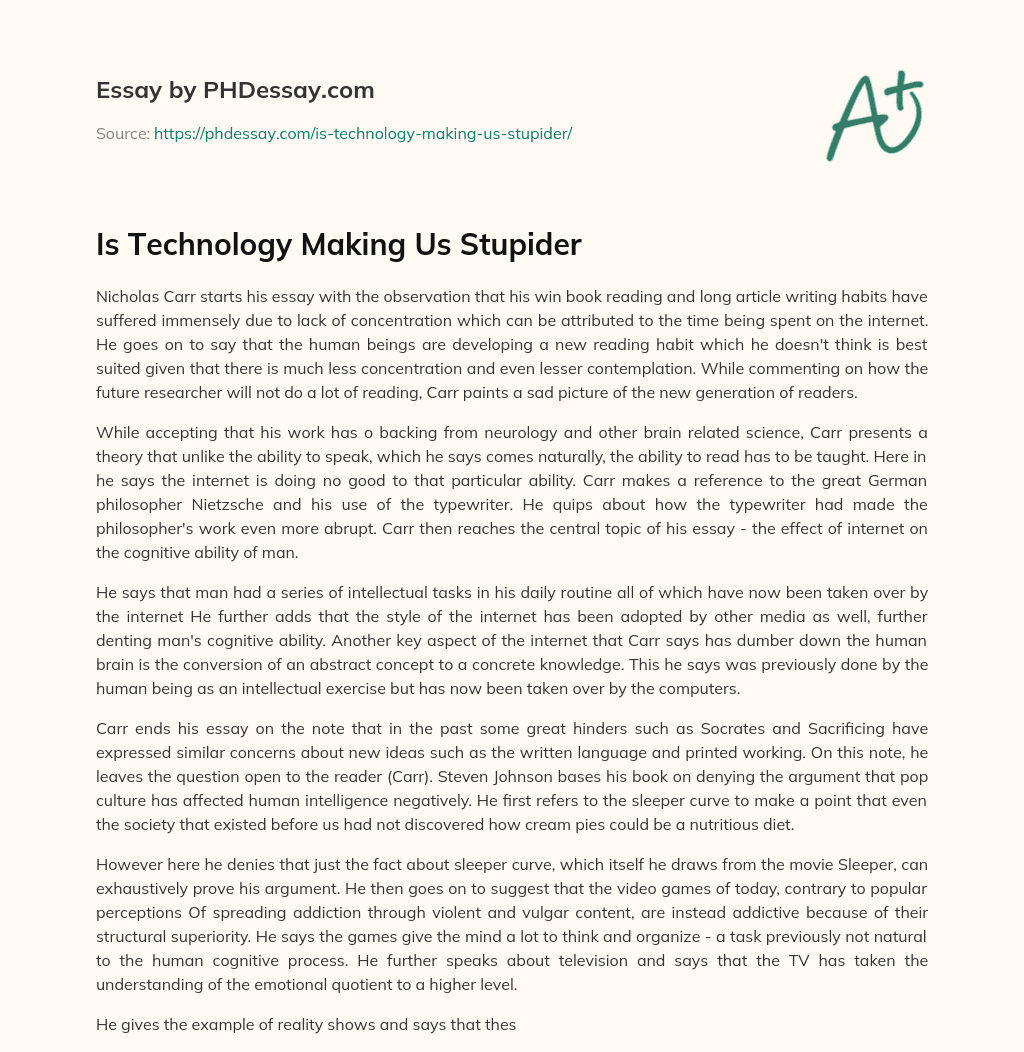 Is Technology Making Us Stupider essay