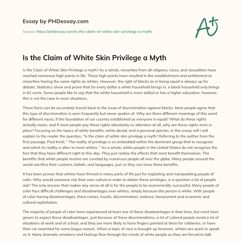 Is the Claim of White Skin Privilege a Myth essay