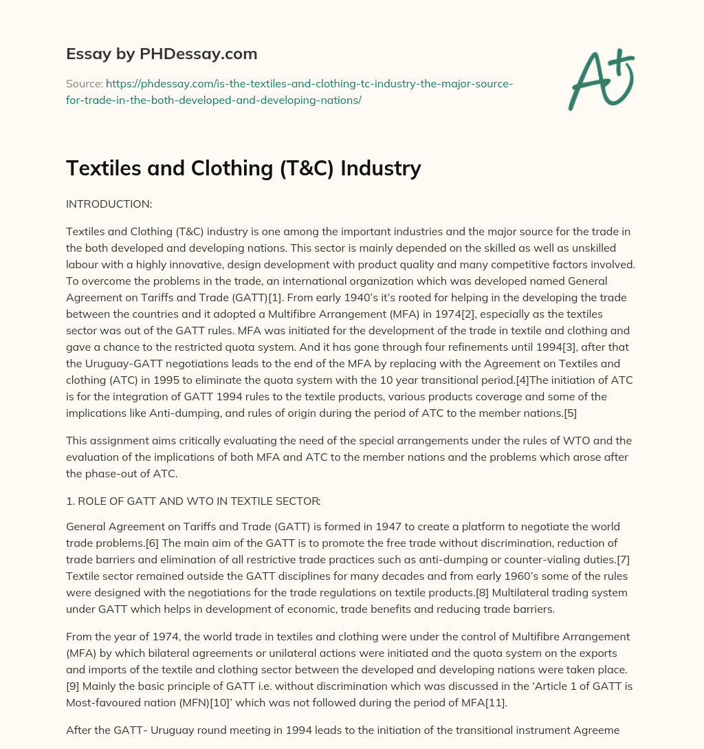 Textiles and Clothing (T&C) Industry essay