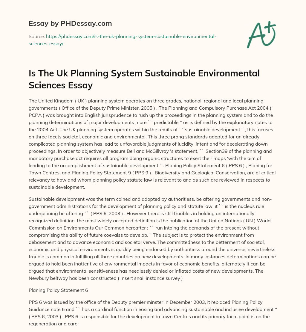 Is The Uk Planning System Sustainable Environmental Sciences Essay essay