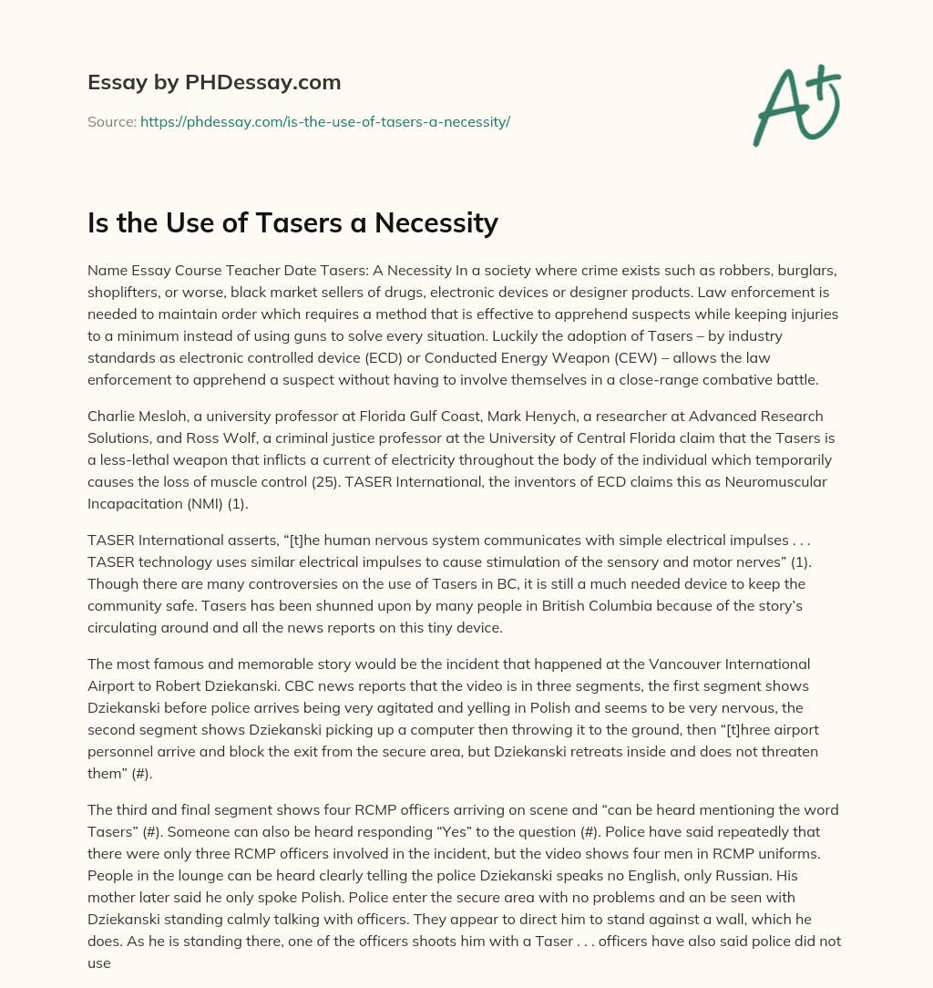 Is the Use of Tasers a Necessity essay