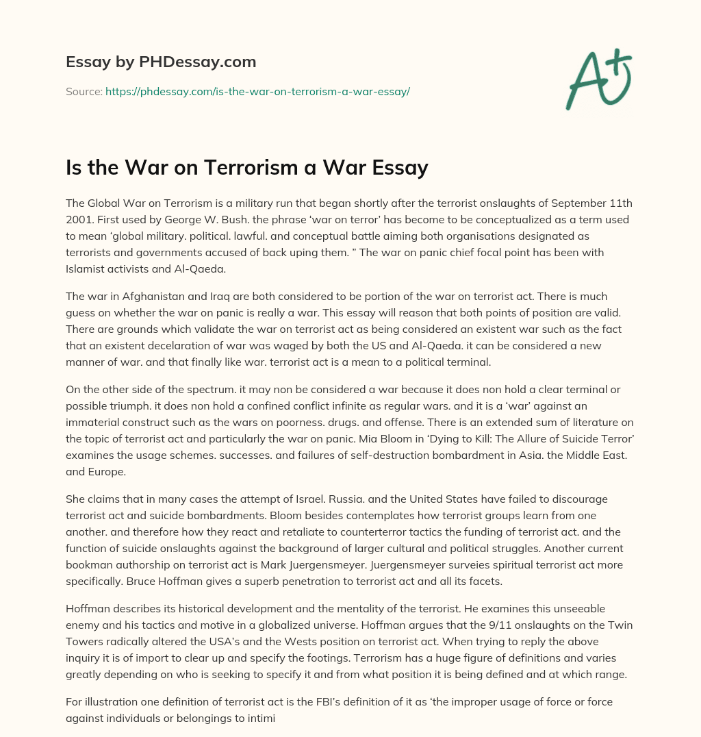 Is the War on Terrorism a War Essay essay