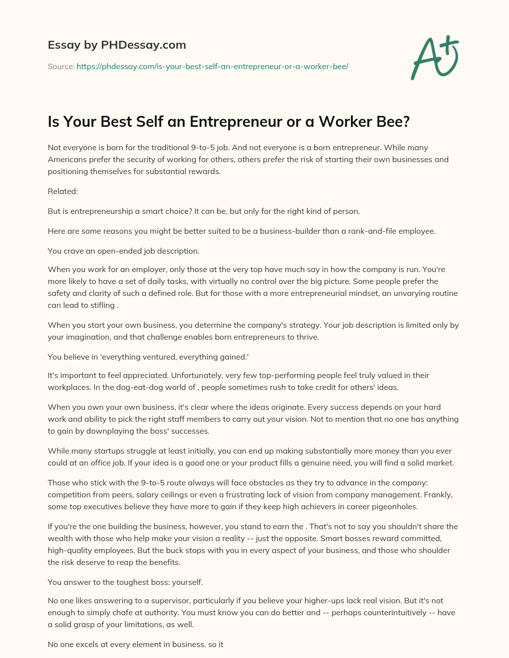 Is Your Best Self an Entrepreneur or a Worker Bee? essay