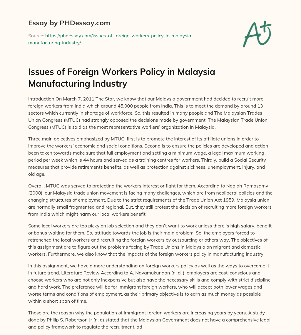 Issues of Foreign Workers Policy in Malaysia Manufacturing Industry essay