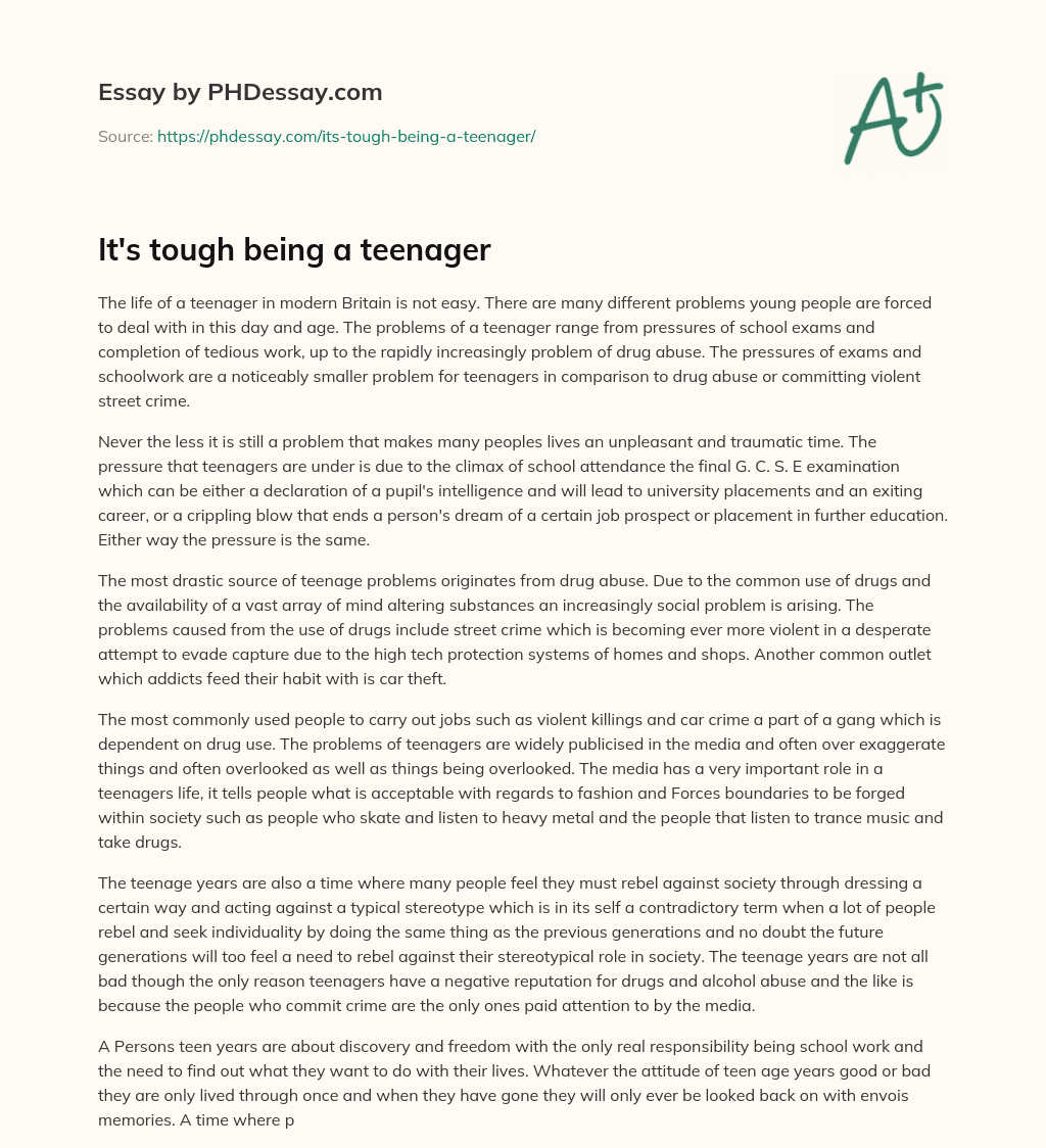 It’s tough being a teenager essay