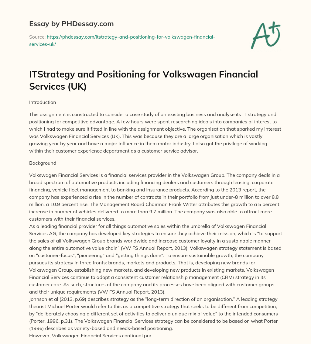 ITStrategy and Positioning for Volkswagen Financial Services (UK) essay