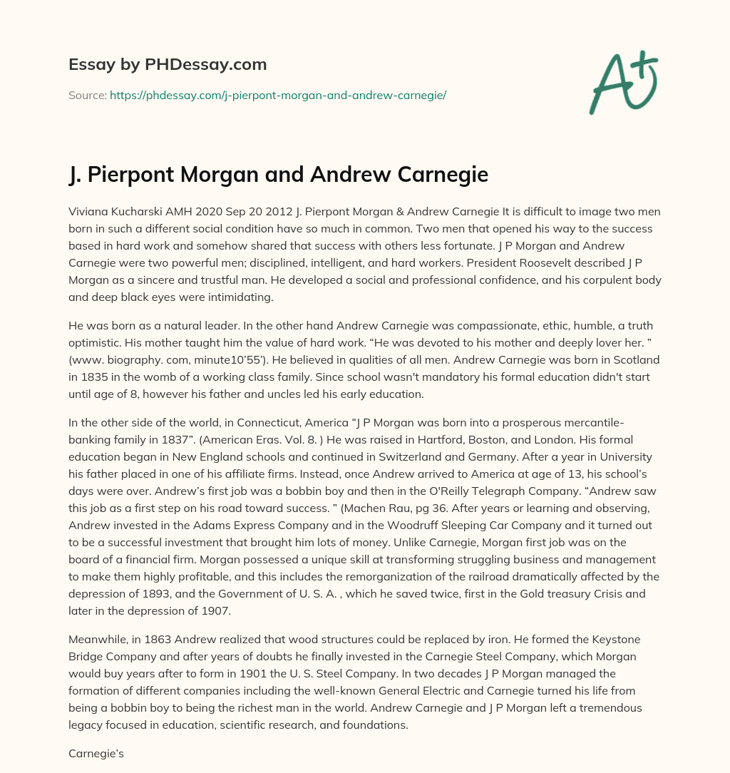 J. Pierpont Morgan and Andrew Carnegie essay
