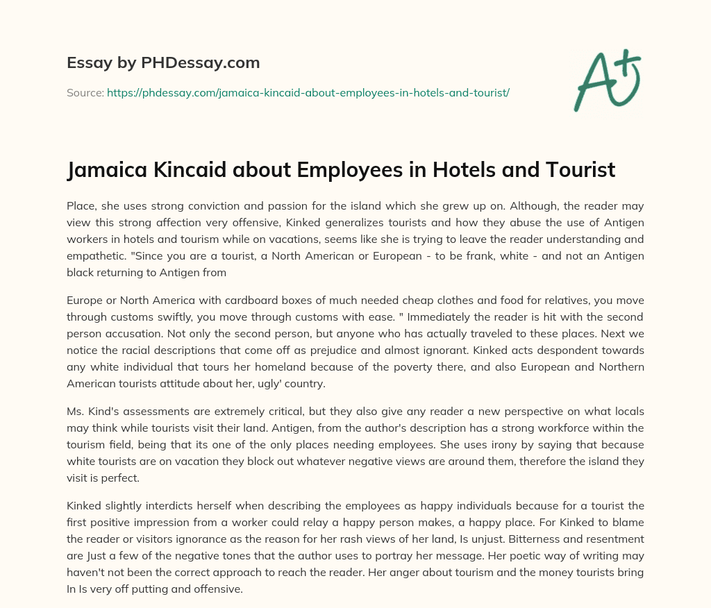 Jamaica Kincaid about Employees in Hotels and Tourist essay