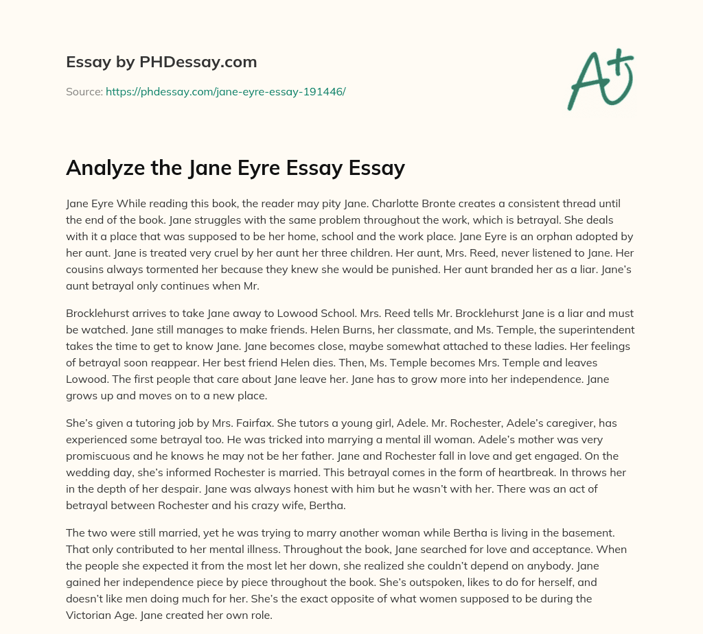 Betrayal and Independence in Jane Eyre essay
