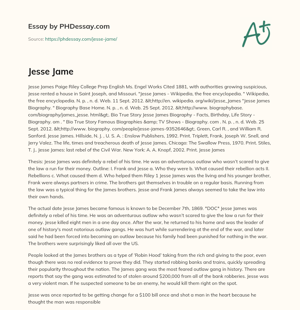 Jesse James: A Rebel Outlaw’s Life and Rebellions essay