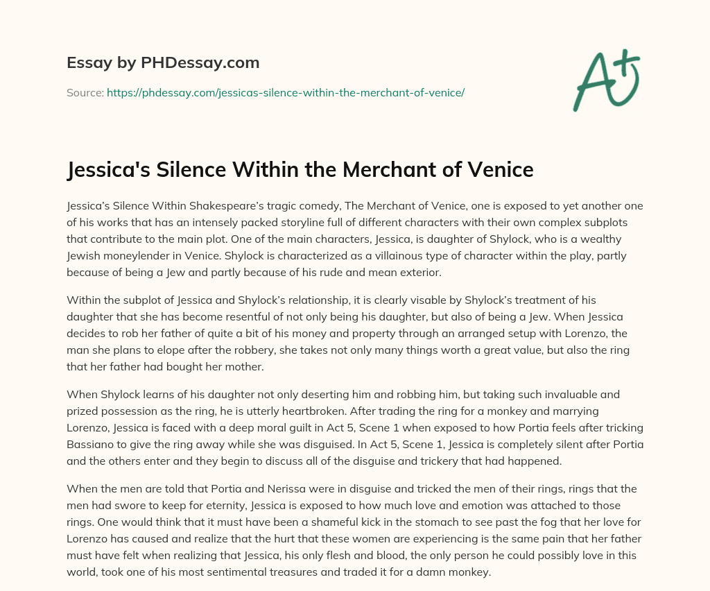 Jessica’s Silence Within the Merchant of Venice essay