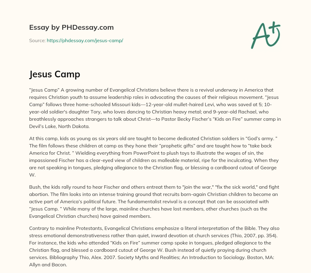Jesus Camp”: Evangelical Christian Youth Revival and Militarization essay