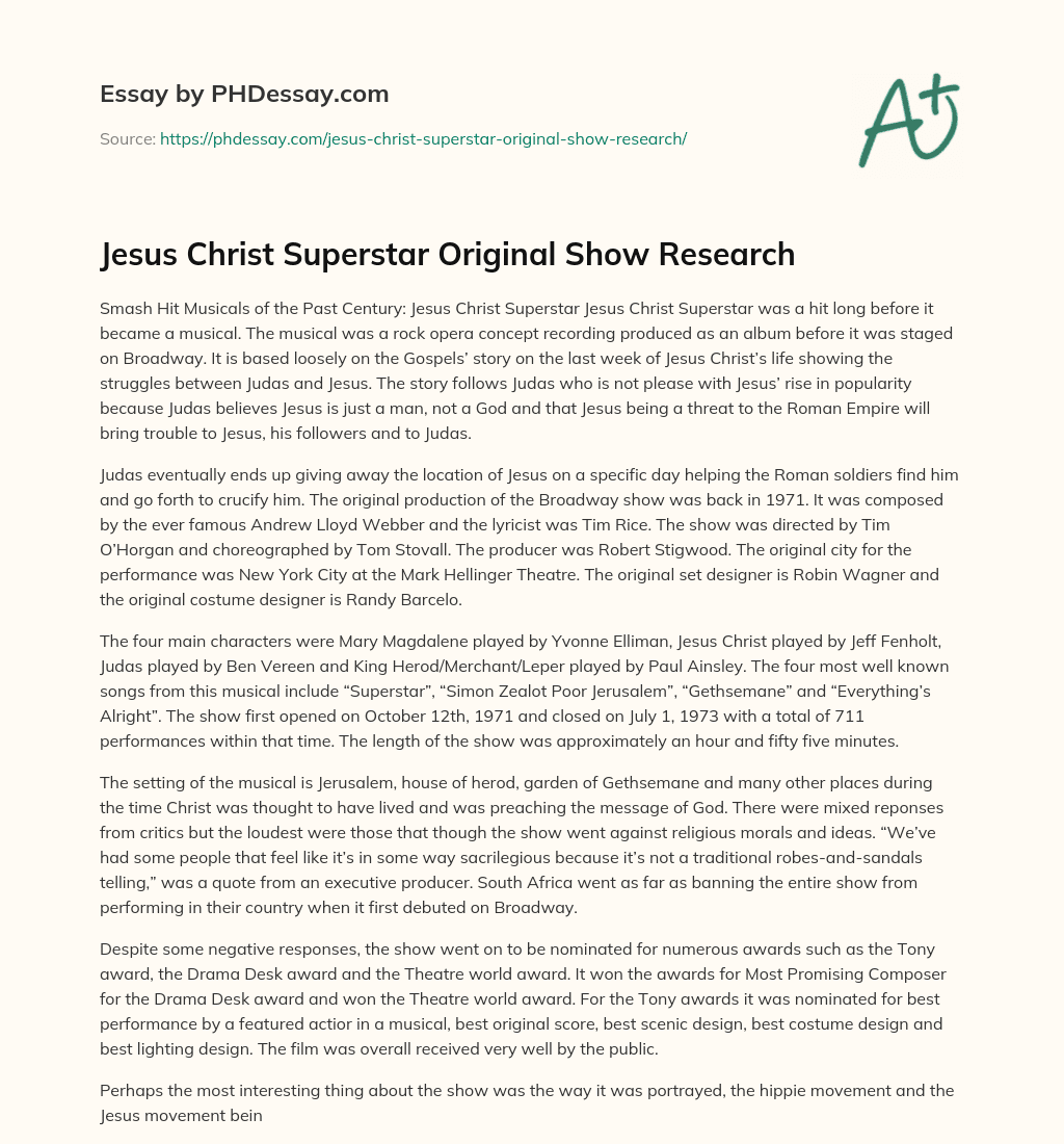 Jesus Christ Superstar Original Show Research essay