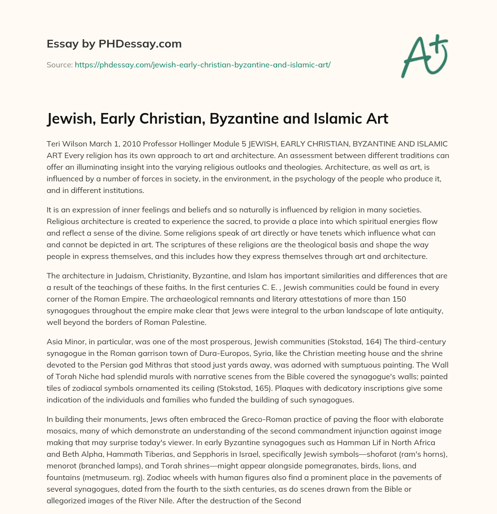 Jewish, Early Christian, Byzantine and Islamic Art essay
