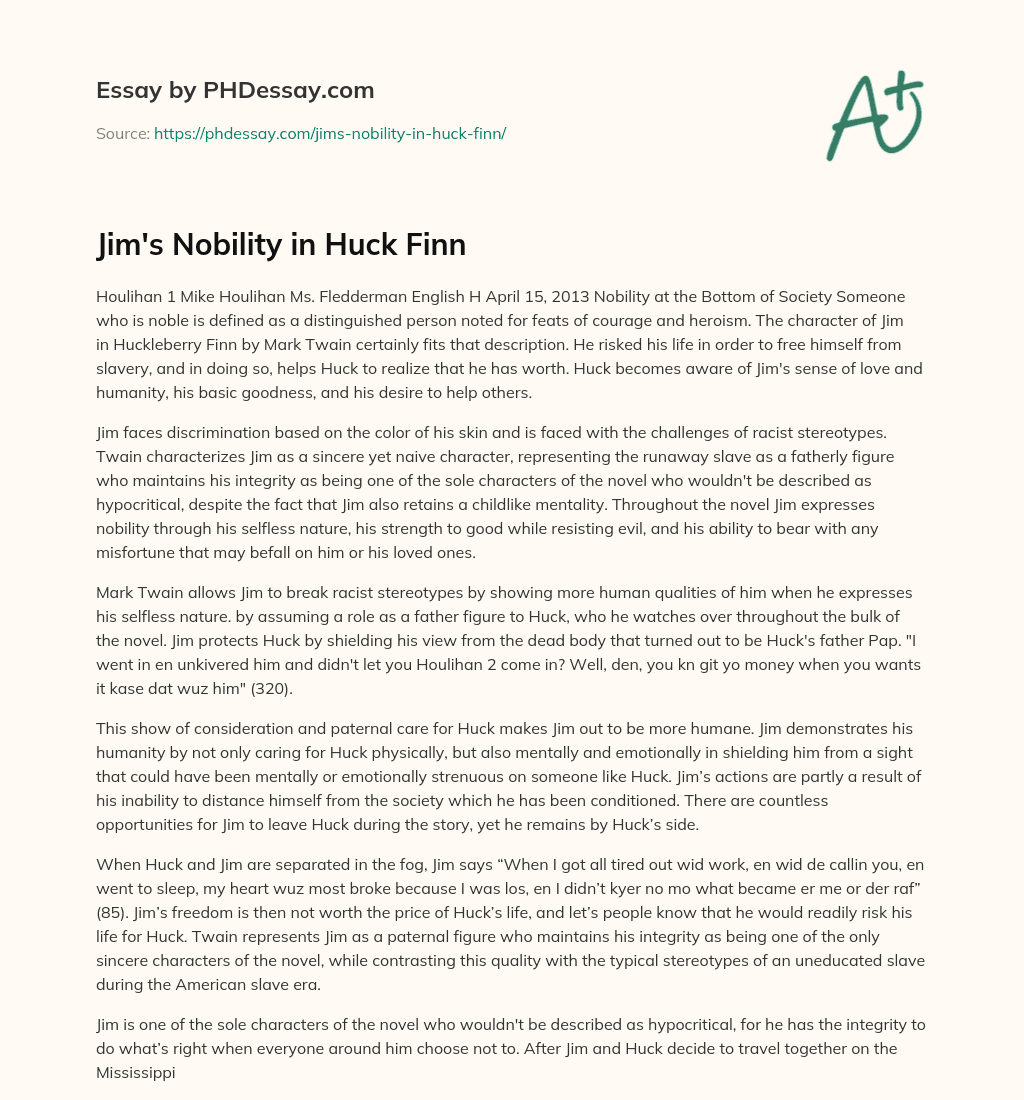 Jim’s Nobility in Huck Finn essay
