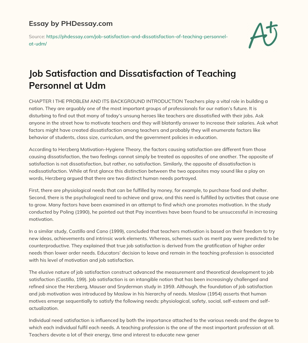 Job Satisfaction and Dissatisfaction of Teaching Personnel at Udm essay