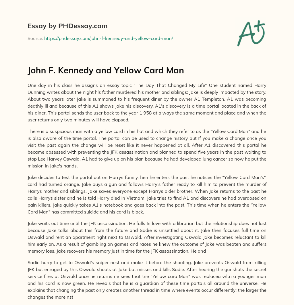 John F. Kennedy and Yellow Card Man essay
