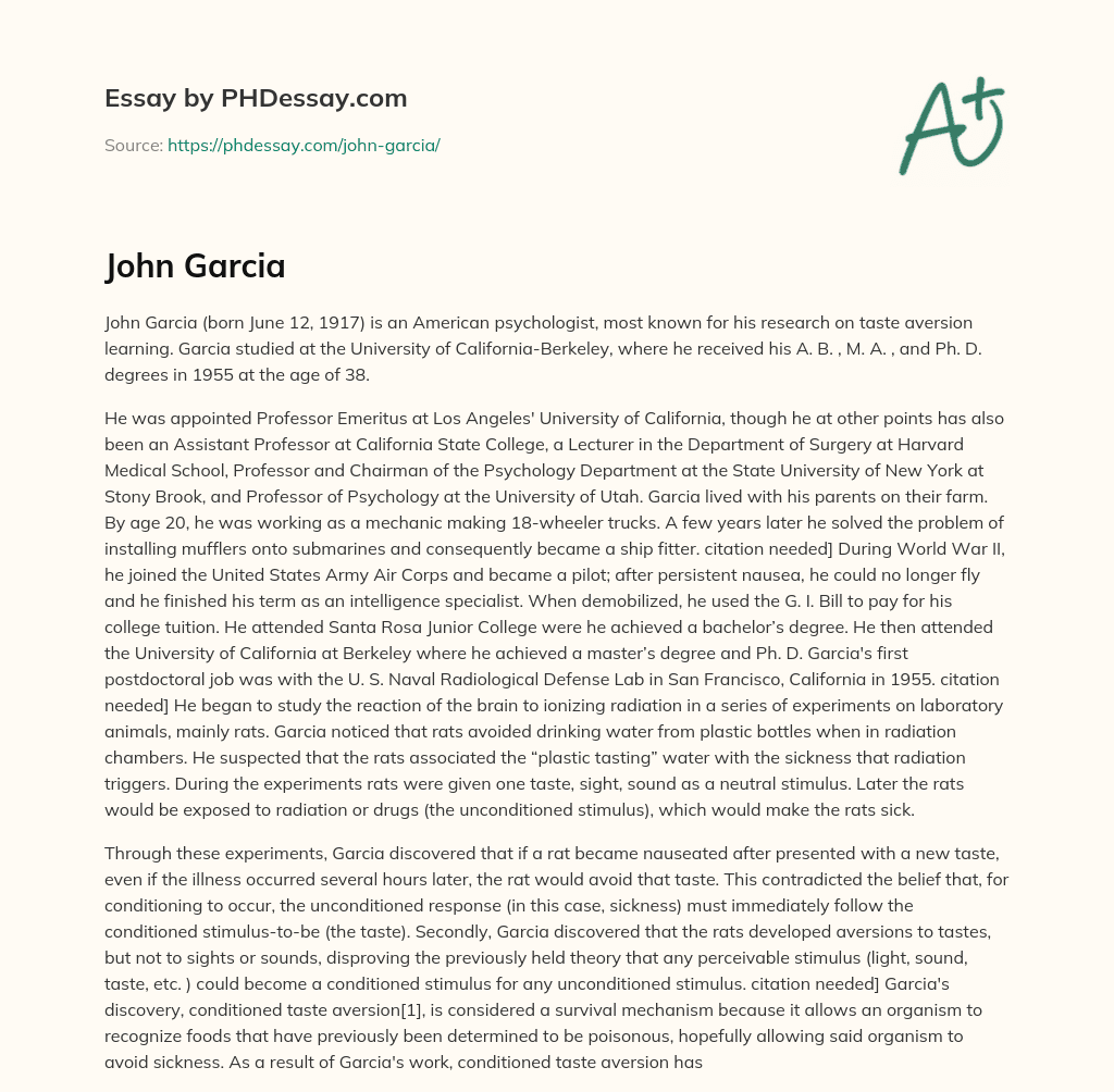 John Garcia: American Psychologist and Taste Aversion Learning Researcher essay
