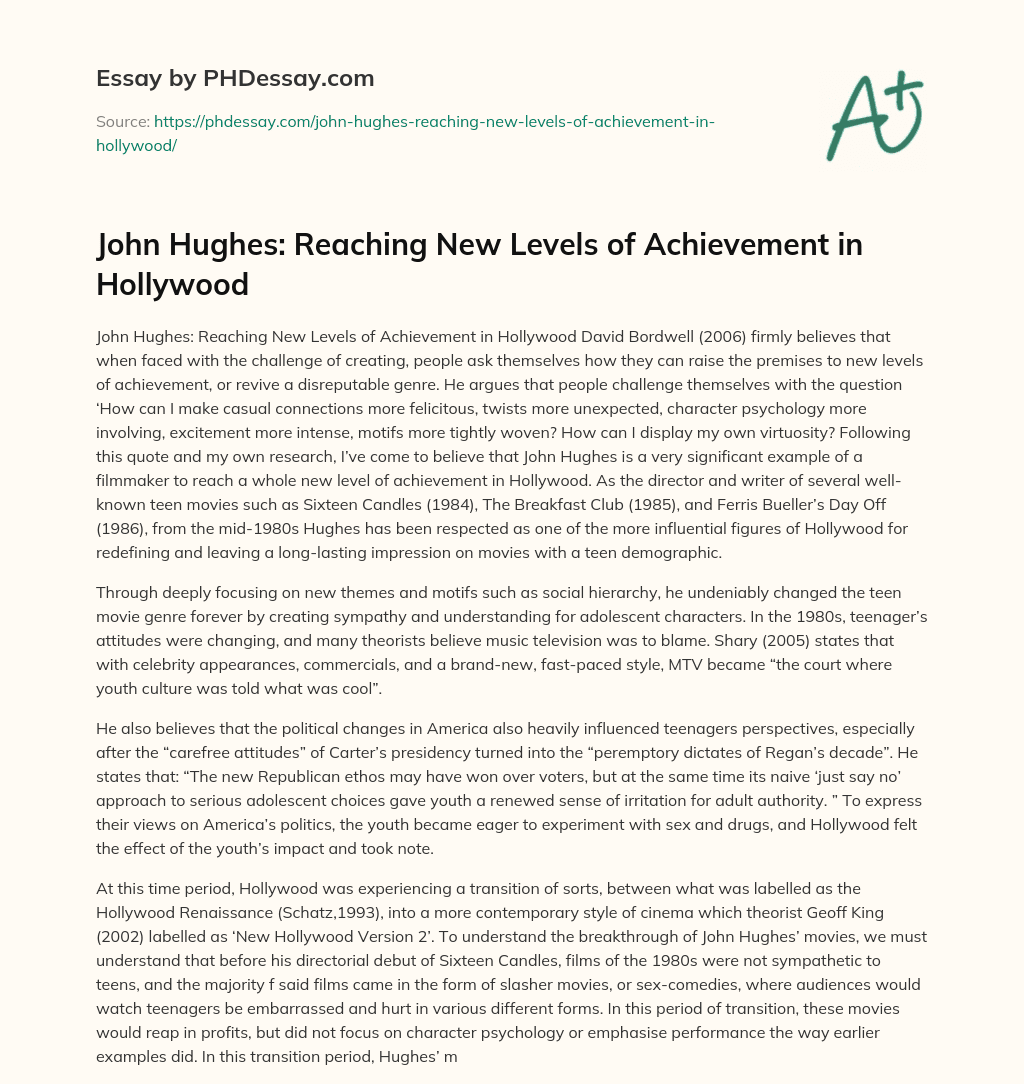 John Hughes: Reaching New Levels of Achievement in Hollywood essay