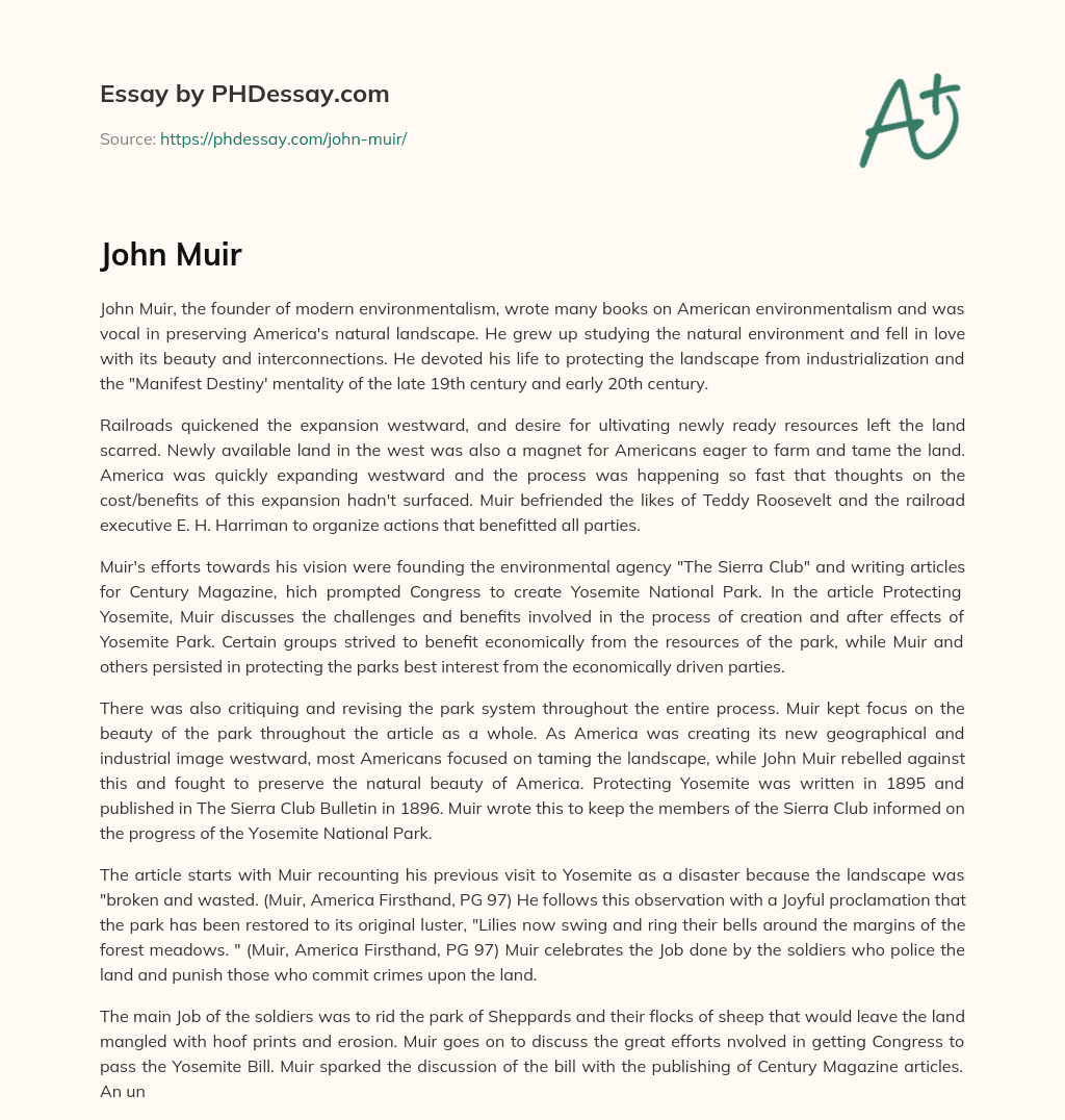 John Muir’s Environmental Activism and Preservation Efforts in America’s Westward Expansion essay