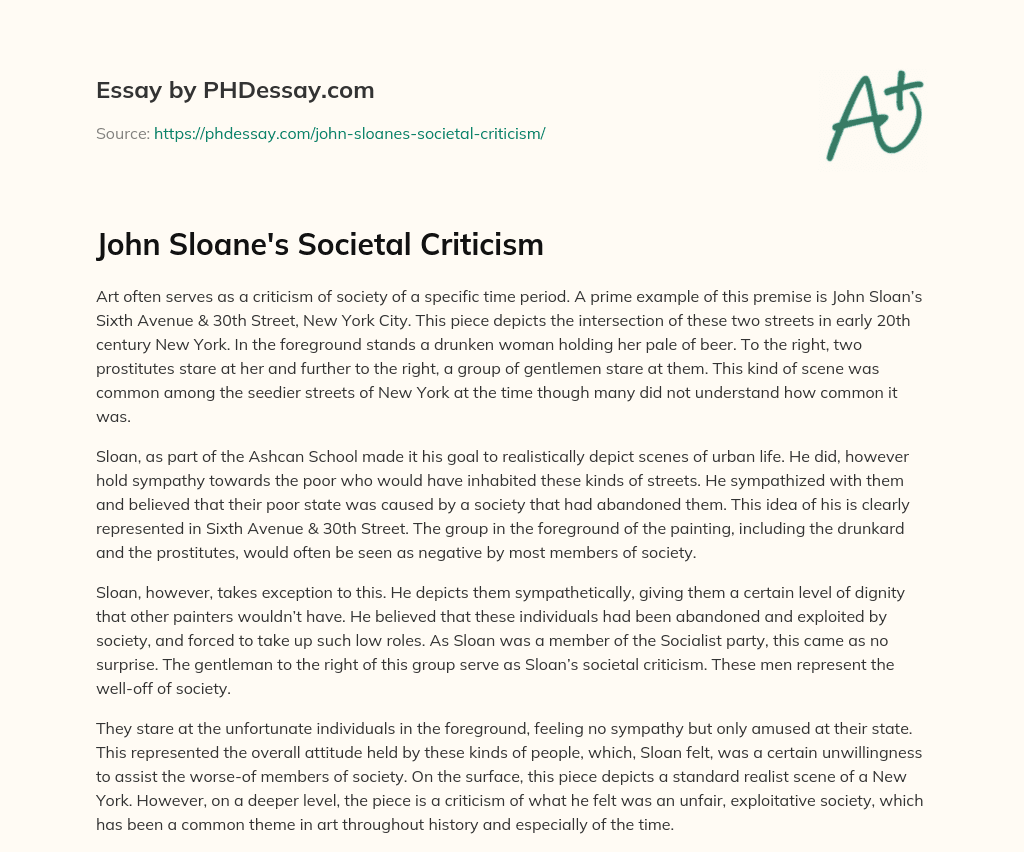 John Sloane’s Societal Criticism essay